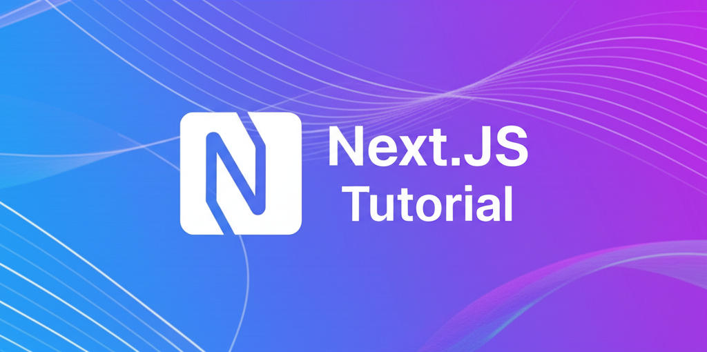 Next.js Tutorial